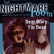 Dear Diary, I&#39;m Dead