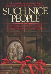 Such Nice People (Sandra Scoppettone)