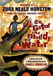 Go Gator and Muddy the Water (Hurston)
