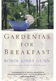 Gardenia's for Breakfast (Robin Jones Gunn)