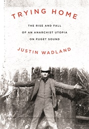 Trying Home (Justin Wadland)