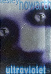 Ultraviolet (Lesley Howarth)