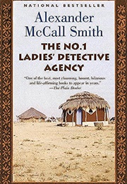 The No. 1 Ladies' Detective Agency (Alexander McCall Smith)