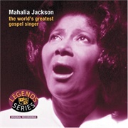 Move on Up a Little Higher - Mahalia Jackson