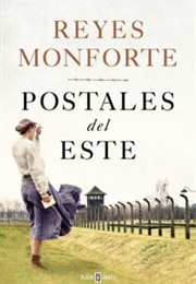 Postales Del Este (Reyes Monforte)