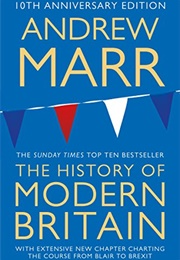 The History of Modern Britain (Andrew Marr)