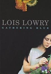 Gathering Blue (Lois Lowry)