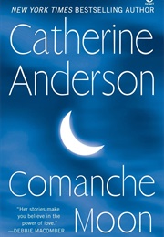 Comanche Moon (Catherine Anderson)