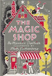 The Magic Shop (Maurice Dolbier)