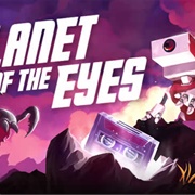 Planet of the Eyes