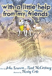 With a Little Help From My Friends (John Lennon, Paul McCartney)