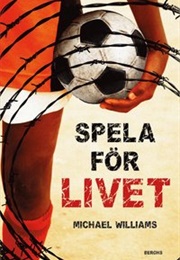Spela För Livet (Michael Williams)