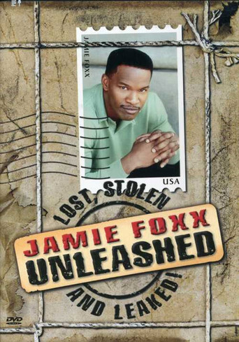 Jamie Foxx Unleashed: Lost, Stolen and Leaked! (2003)