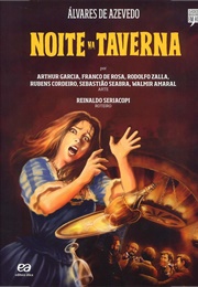 Noite Na Taverna (Álvares De Azevedo)