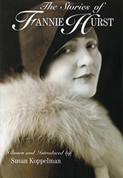 The Stories of Fannie Hurst (Fannie Hurst)
