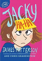 Jacky Ha-Ha (James Patterson)