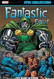 Marvel Epic Collection Fantastic Four: The Name Is Doom