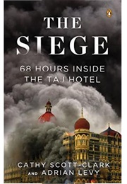 The Siege: 68 Hours Inside the Taj Hotel (Adrian Levy)