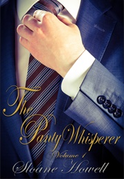 The Panty Whisperer (Sloane Howell)