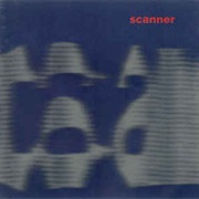 Scanner - Scanner 1 (1993)