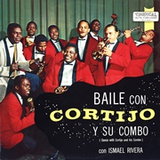 Baile Con Cortijo Y Su Combo - Cortijo Y Su Combo (1958)