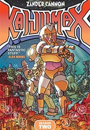 Kaijumax Season Two: The Seamy Underbelly (Zander Cannon)