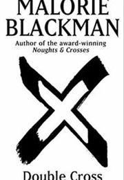 Double Cross (Malorie Blackman)