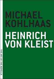 Michael Kohlhaas (Heinrich Von Kleist)