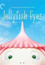 Jellyfish Eyes (2013)