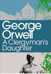 A Clergyman&#39;s Daughter (George Orwell)
