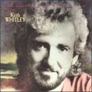 Keith Whitley - I Wonder Do You Think of Me