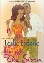 Through the Storm (Leslie Esdaile)