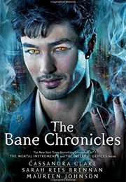 The Bane Chronicles (Cassandra Clare)