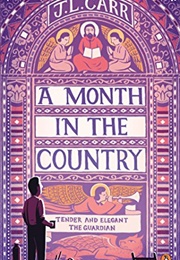 A Month in the Country (J.L. Carr)