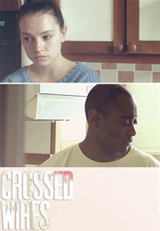 Crossed Wires (2013)