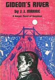 Gideon's River (J.J. Marric)