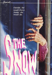 The Snow (Caroline B. Cooney)