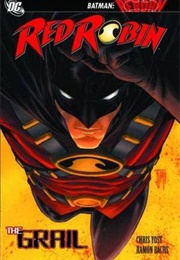 Red Robin Volume 1: The Grail (Christopher Yost)
