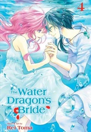 The Water Dragon's Bride Volume 4 (Rei Toma)