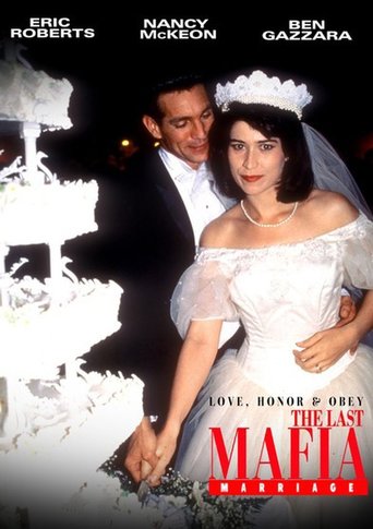 Love, Honor &amp; Obey: The Last Mafia Marriage (1993)