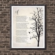 "If"- Rudyard Kipling