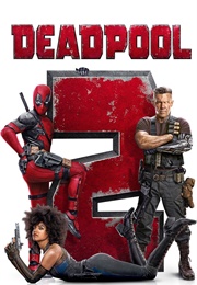 Deadpool 2 (2018)