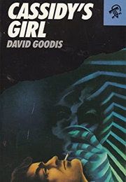Cassidy's Girl (David Goodis)