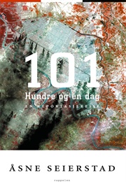 Hundre Og Én Dag (Åsne Seierstad)