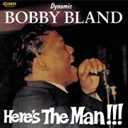 Bobby "Blue" Bland - Here's the Man!!!
