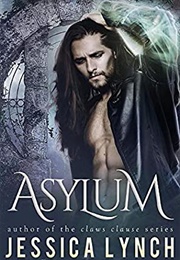 Asylum (Jessica Lynch)