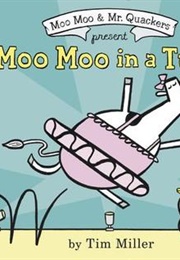 Moo Moo in a Tutu (Tim Miller)