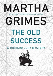 The Old Success (Martha Grimes)