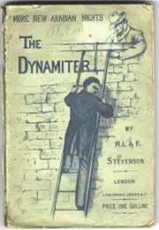 More New Arabian Nights: The Dynamiter (Robert Louis, and Fanny Stevenson)