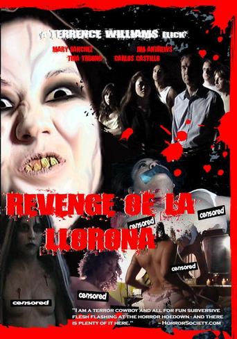 Revenge of La Llorona (2006)